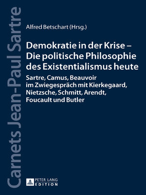 cover image of Demokratie in der Krise  Die politische Philosophie des Existentialismus heute